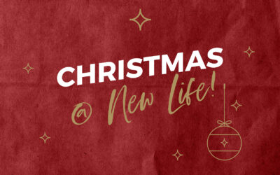 Christmas @ New Life 12/6